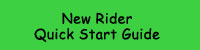 Click here for the new rider quick start guide